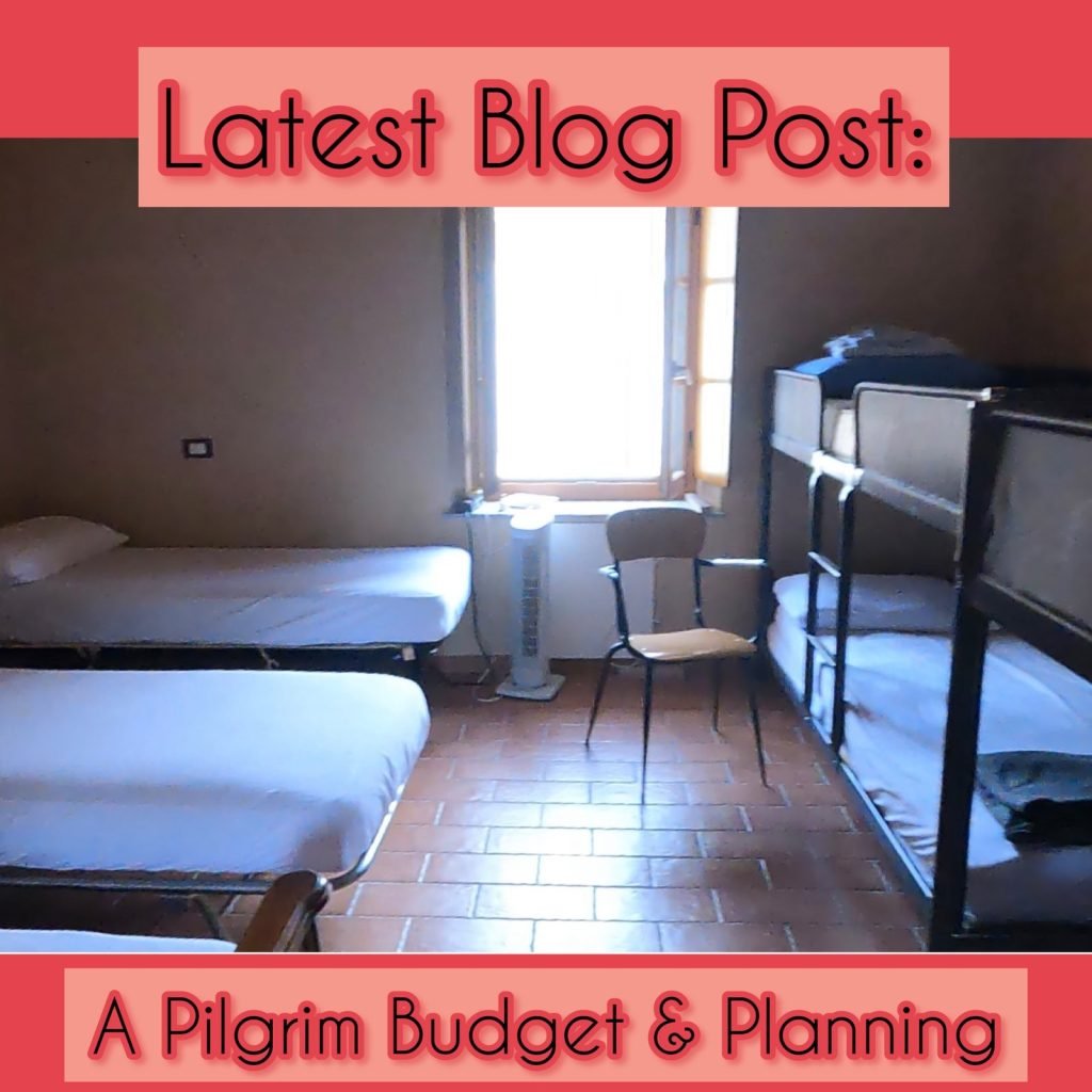 Did the Via Francigena Break the Bank?  A Pilgrim Budget and How we Plan Pilgrimage