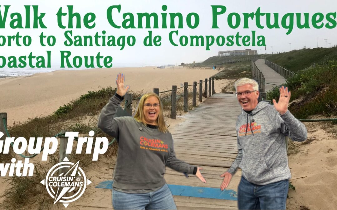 Camino Portuguese from Porto to Santiago: 2027 Small Group Guided Coastal & Spiritual Route